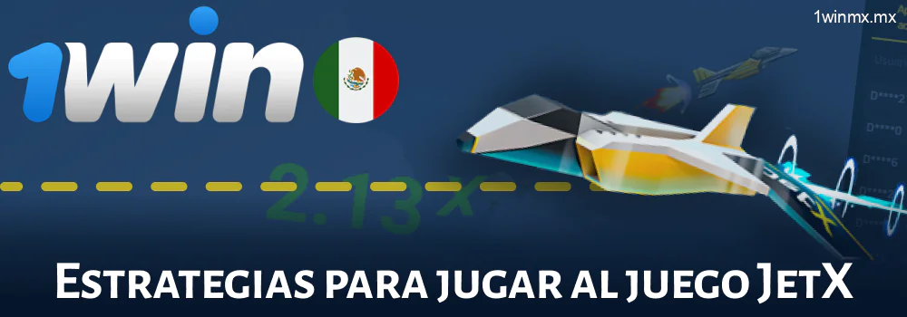 Estrategias de juego 1win MX JetX